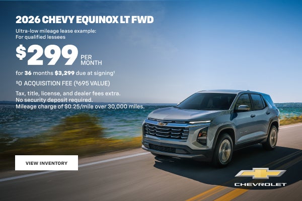 2026 Chevy Equinox LT FWD. Ultra-low mileage lease example for qualified lessees. $299 PER MONTH ...
